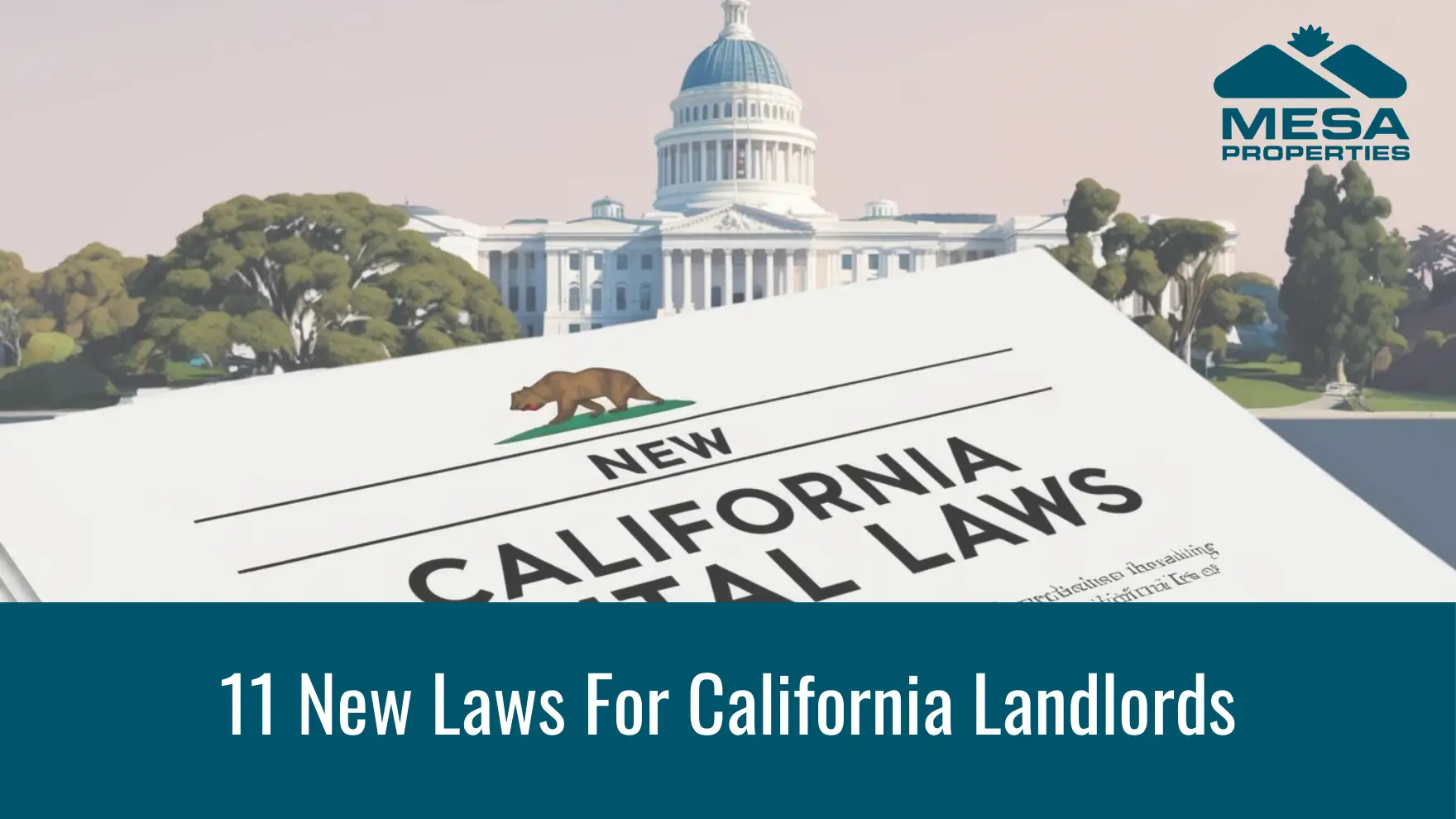 11 New Laws for California Landlords In 2025